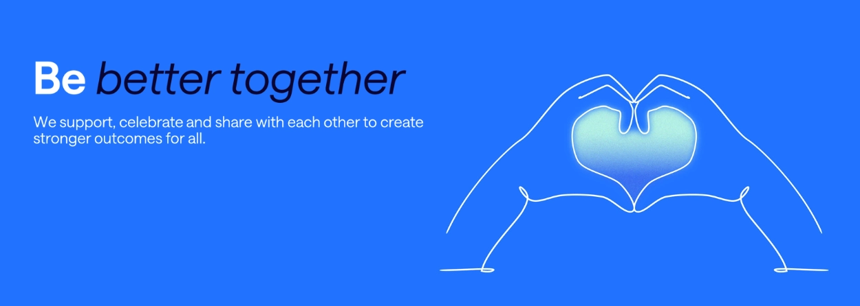 Be better together